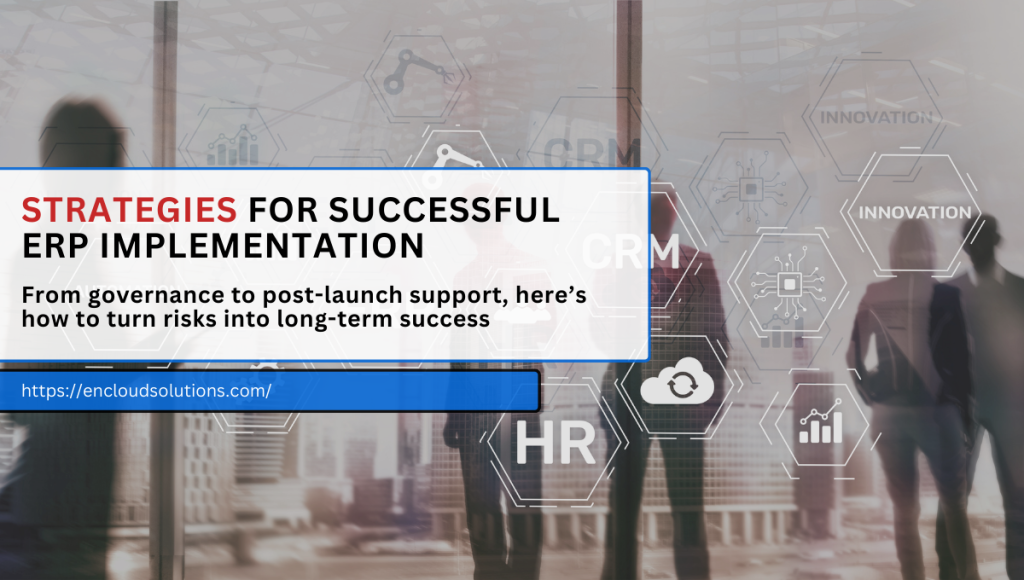 Strategies for Successful ERP Implementation